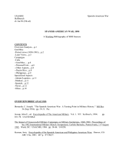 SPANISH-AMERICAN WAR, 1898 A Working Bibliography