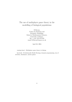The use of multiplayer game theory in the modelling of biological