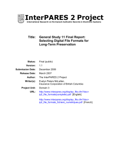 General Study 11 Final Report: Selecting Digital File Formats for