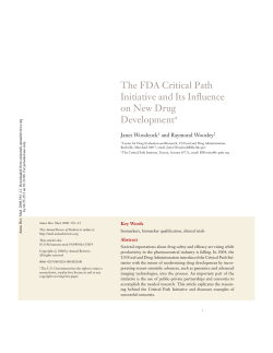 The FDA Critical Path Initiative and Its Influence on New Drug