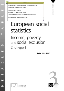 EUROPEAN SOCIAL STATISTICS &mdash; INCOME, POVERTY AND