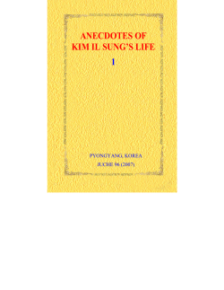 ANECDOTES OF KIM IL SUNG`S LIFE 1