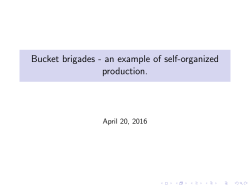 Bucket brigades - an example of self