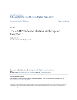 The 2000 Presidential Election: Archetype or Exception?