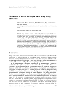 Modulation of atomic de Broglie waves using Bragg diffraction