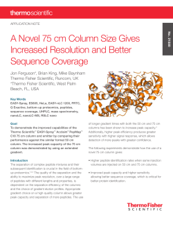 A Novel 75 cm Column Size Gives Increased Resolution and Better