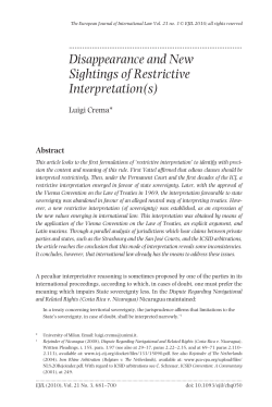 Disappearance and New Sightings of Restrictive Interpretation(s)