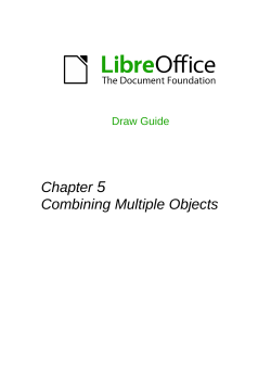 Combining Multiple Objects - The Document Foundation Wiki