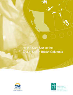 Health Care Use at the End of Life in British Columbia