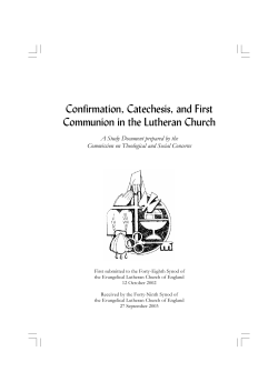 Confirmation, Catechesis, and First Communion in the Lutheran
