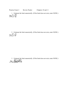Practice Exam 3 Review Packet Chapters 10 and 11 1. Estimate the