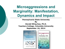Microaggressions and Marginality: Manifestation, Dynamics and