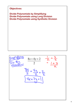 Divide Polynomials by Simplifying Divide Polynomials using Long