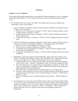 11 Problem(s) Problem 1: Lowe`s Companies On the pages