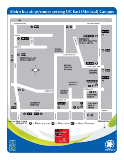 Metro bus stops/routes serving UC East (Medical) Campus