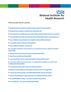 NIHR Researchfish FAQs 2017 submission Q. My NIHR award has