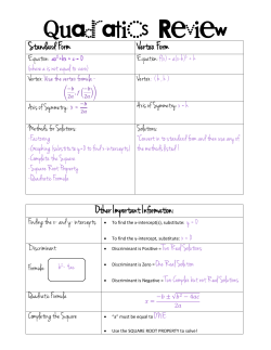 Quadratics Review Standard Form Vertex Form Other Important