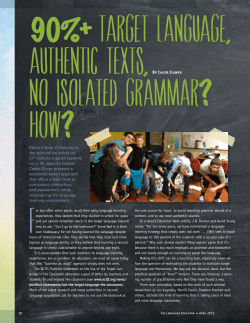 90%+ Target Language, Authentic Texts, No Isolated Grammar?