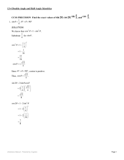 CCSS PRECISION Find the exact values of , , , and