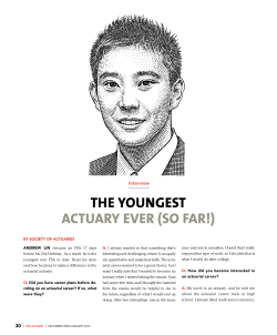 The Youngest Actuary Ever (So Far!)