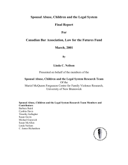 Spousal Abuse, Children and the Legal System Final Report