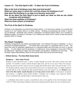 Lesson 16 &ndash; The Holy Spirit`s Gift &ndash; To Bear the Fruit of Kindness