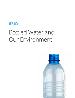 Bottled Water and Our Environment