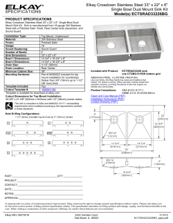 SPECIFICATIONS Elkay Crosstown Stainless Steel 33" x 22" x 6