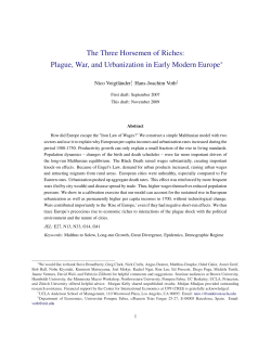 The Three Horsemen of Riches: Plague, War, and