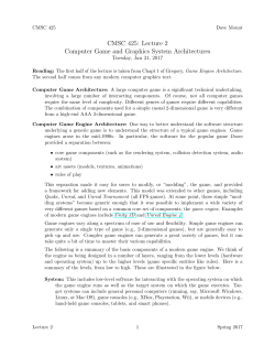 Computer Game and Graphics System Architectures