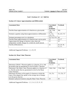 Sections 4.5 &ndash; 6.1 Skill Set Section 4.5: Linear Approximations and