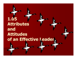 1.05 Attribute and Attitudes of an Effective Leader