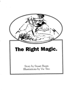 The Right Magic. - StuartStories.com