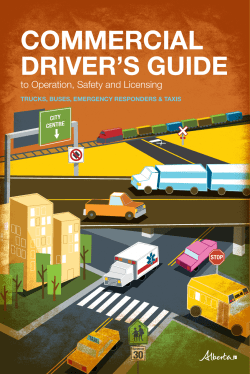 Commercial driver`s guide to operation, safety and licensing