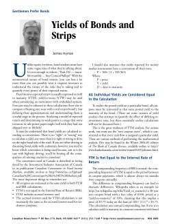 Gentlemen Prefer Bonds Yields of Bonds and Strips