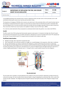 IMPORTANCE OF REPLACING THE FDR, SUB COOLER INSERT