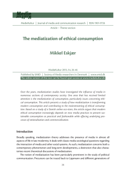 The mediatization of ethical consumption Mikkel Eskjær