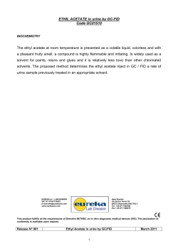 ETHIL ACETATE in urine by GC-FID Code GC01510 The ethyl
