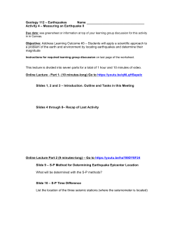 Geology 112 &ndash; Earthquakes Name Activity 4 &ndash; Measuring an