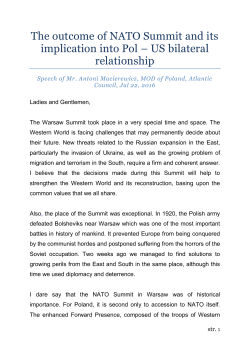 The outcome of NATO Summit and its implication into Pol