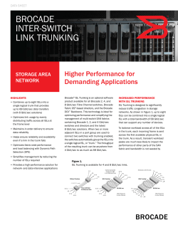 BrOCADE INTEr-SWITCH LINK TrUNKING
