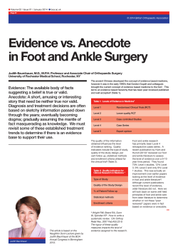 Evidence vs. Anecdote in Foot and Ankle Surgery