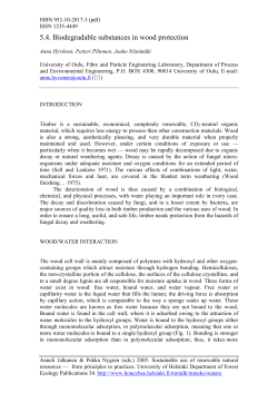 Biodegradable substances in wood preservation