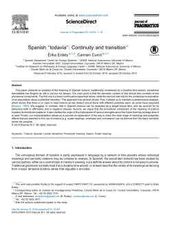 Spanish &ldquo;todav&iacute;a&rdquo;: Continuity and transition