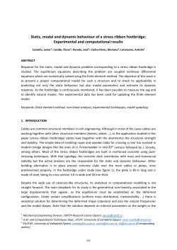 Static, modal and dynamic behaviour of a stress ribbon