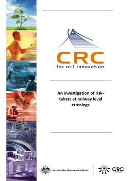 An investigation of risk- takers at railway level crossings