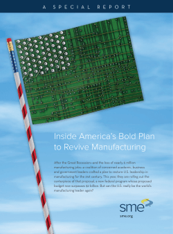 Inside America`s Bold Plan to Revive Manufacturing
