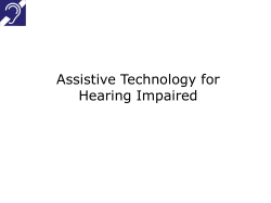 Assistive Technology for Hearing Impaired