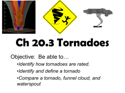 Ch 20.3 Tornadoes - LWC Earth Science