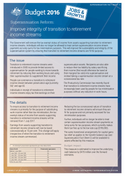 Improve integrity of transition to retirement income